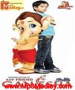 Oh my friend ganesha tu rehna saath hamesha song